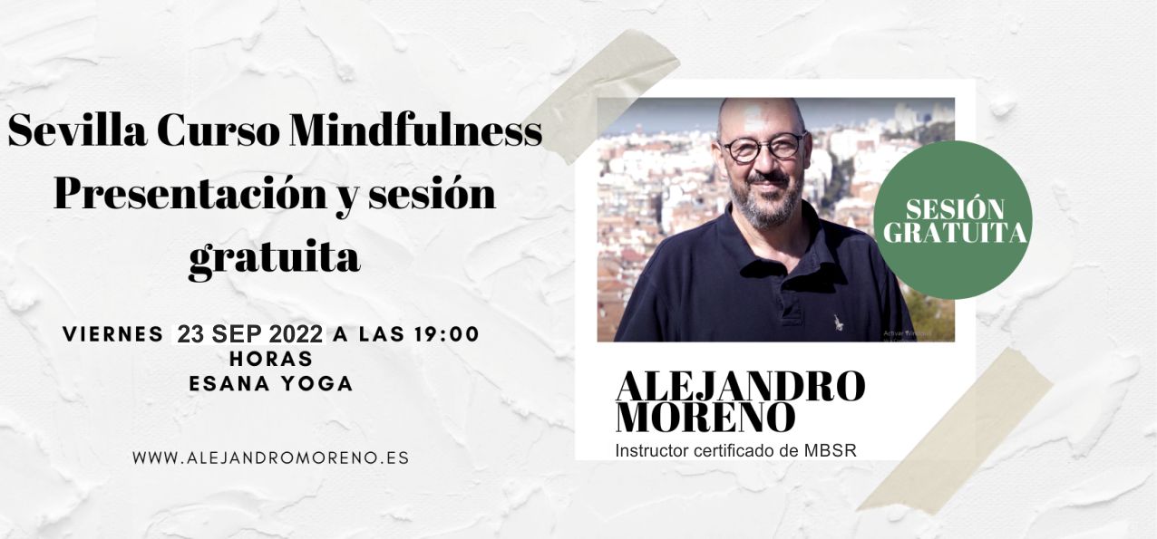 Mindfulness Sevilla MBSR. Otoño 2022